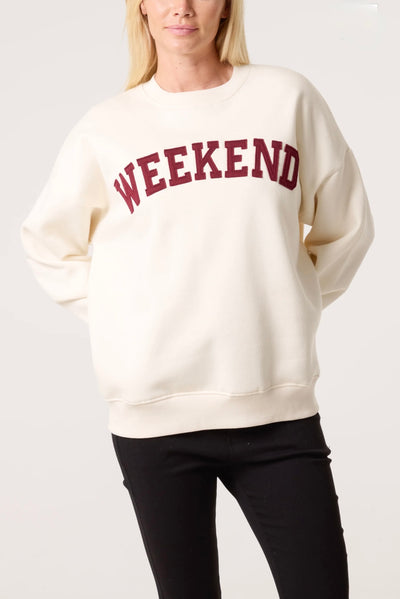 Happy Days Weekend Crew Neck Sweatshirt in soft cotton.